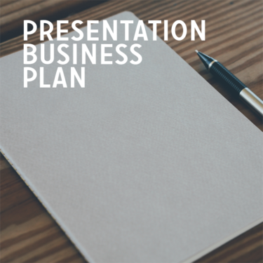 Presentation Business Plan